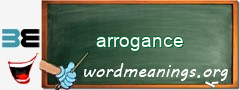 WordMeaning blackboard for arrogance